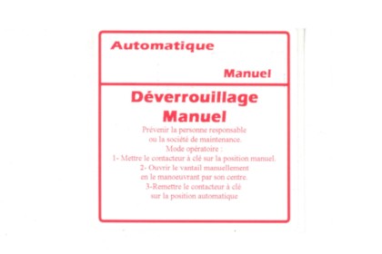 ETIQUETTE ROUGE SUR FOND BLANC DEVEROUILLAGE MANUEL